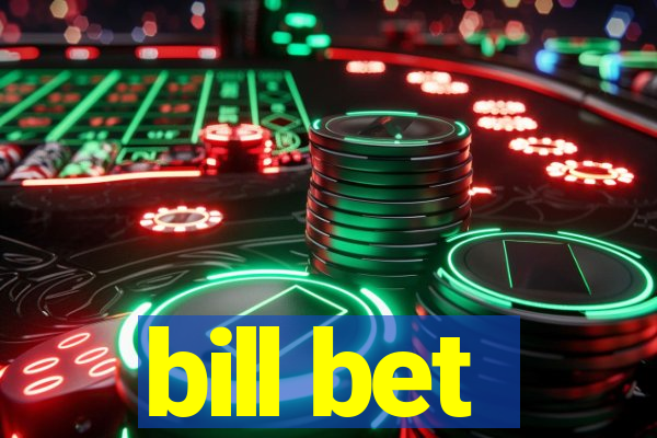 bill bet