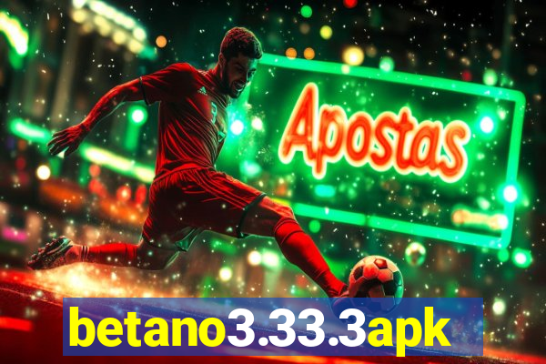 betano3.33.3apk