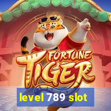 level 789 slot