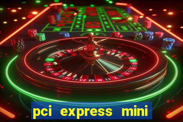 pci express mini card slot