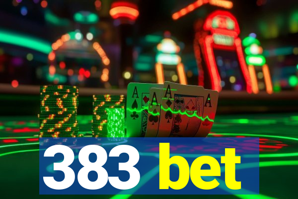 383 bet