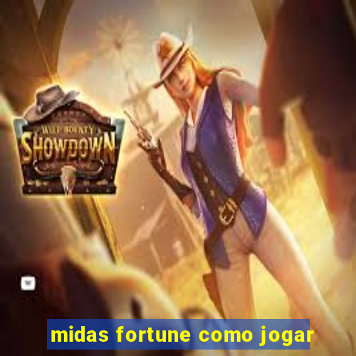 midas fortune como jogar