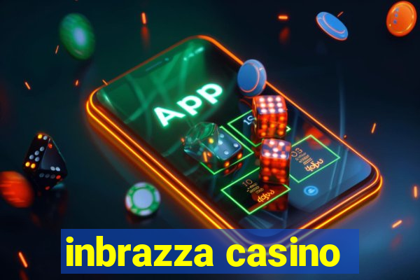 inbrazza casino