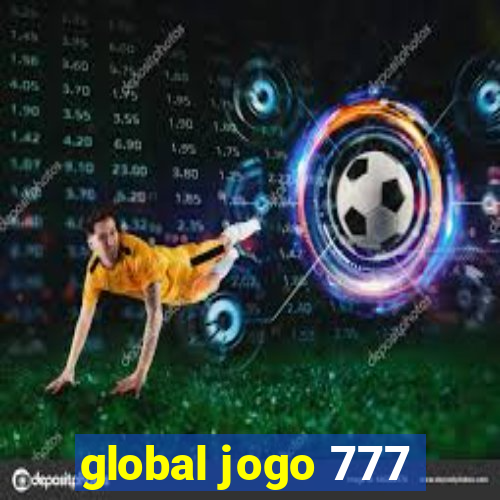 global jogo 777