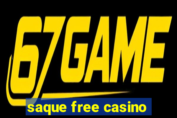 saque free casino