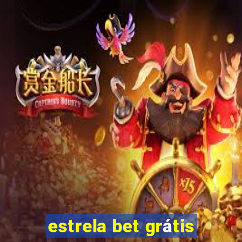 estrela bet grátis