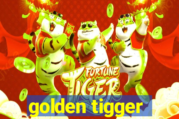 golden tigger