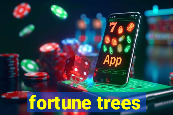 fortune trees