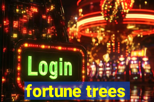 fortune trees