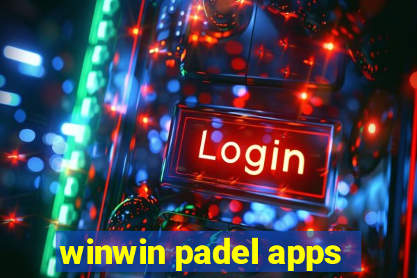 winwin padel apps