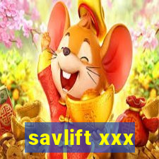 savlift xxx