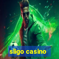 sligo casino