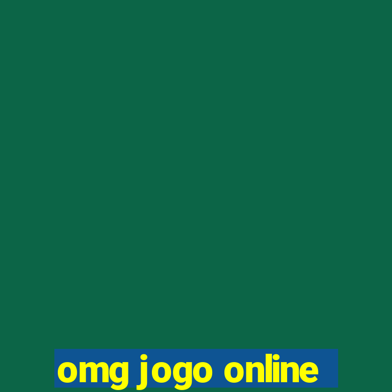 omg jogo online