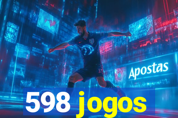 598 jogos