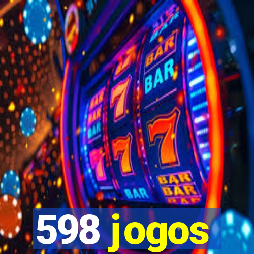 598 jogos