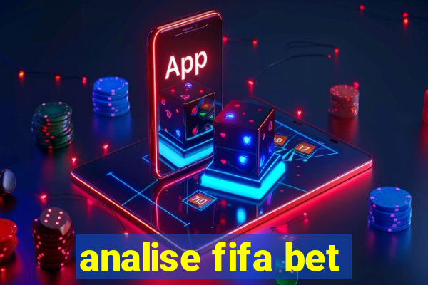 analise fifa bet