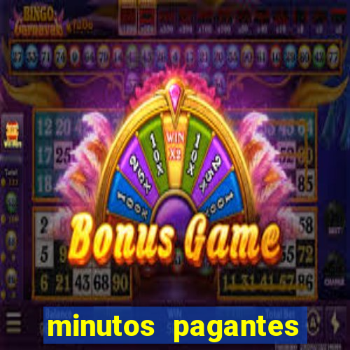 minutos pagantes fortune tiger hoje