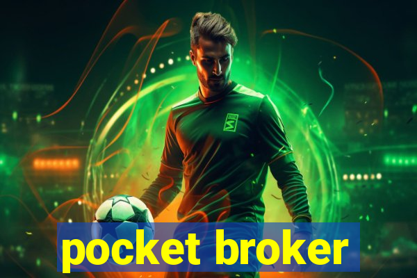 pocket broker