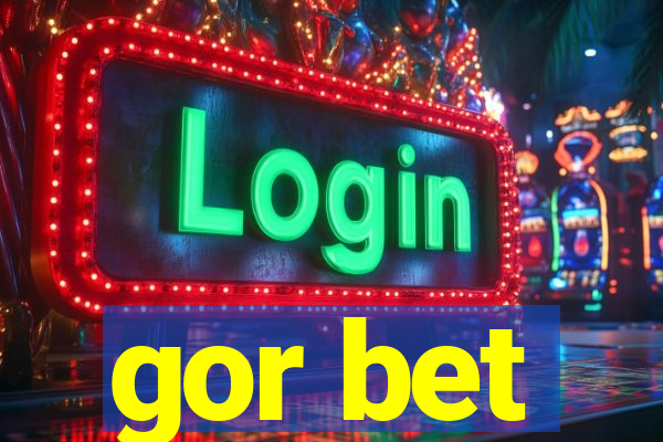 gor bet