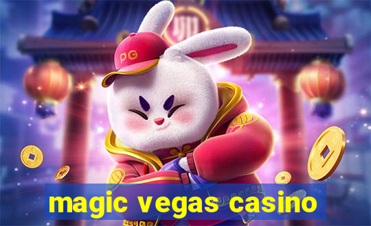 magic vegas casino