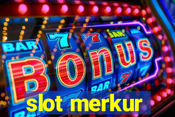 slot merkur