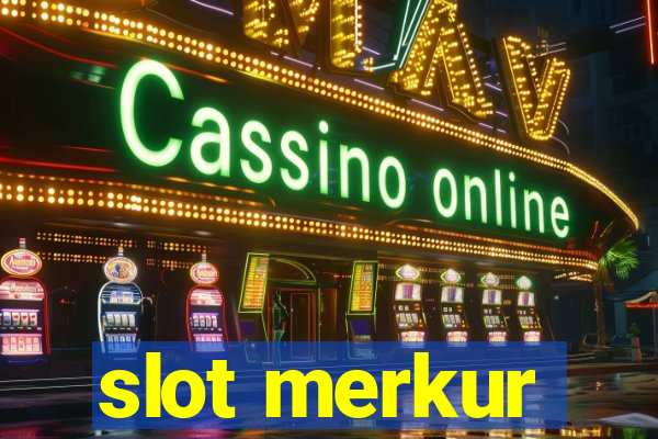 slot merkur