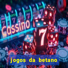 jogos da betano facil de ganhar