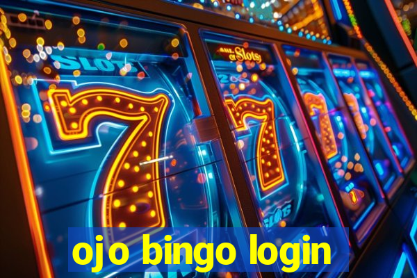 ojo bingo login