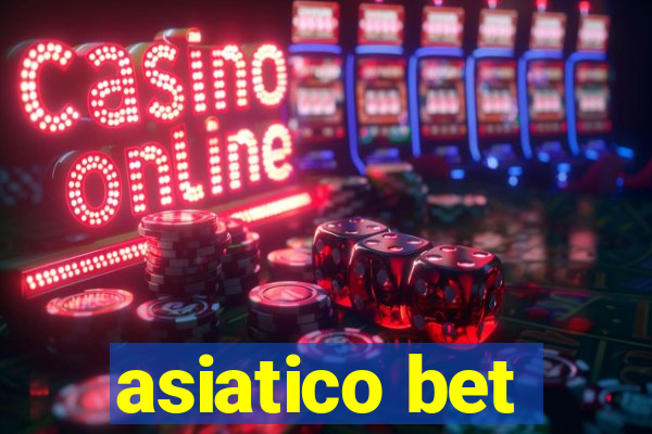 asiatico bet