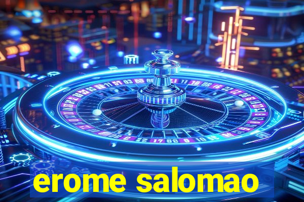 erome salomao