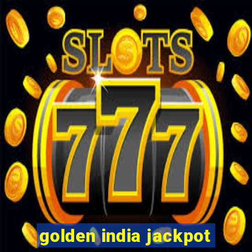 golden india jackpot