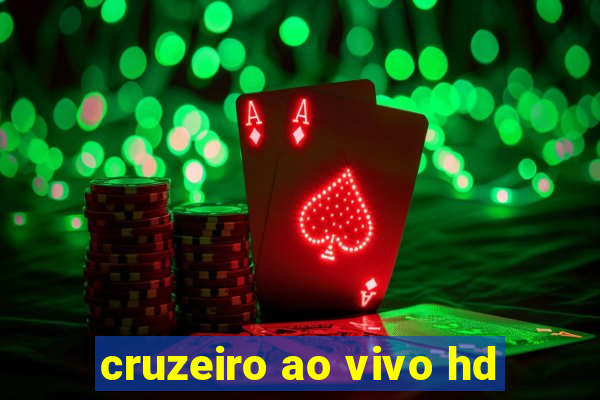 cruzeiro ao vivo hd