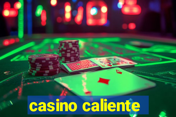 casino caliente