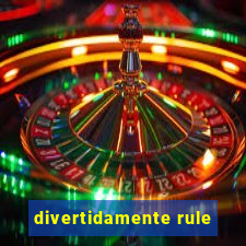 divertidamente rule