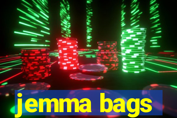 jemma bags