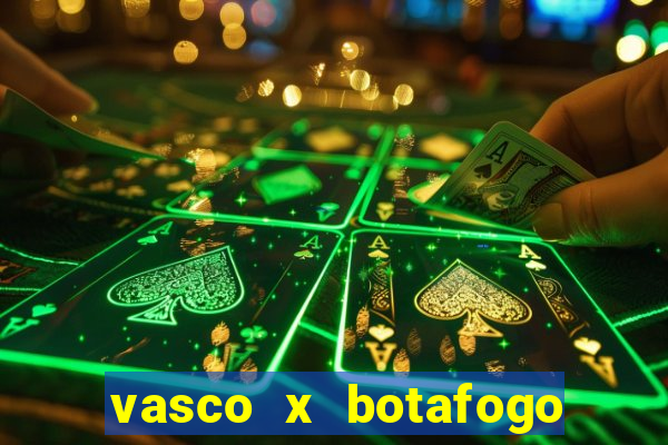 vasco x botafogo ao vivo futemax