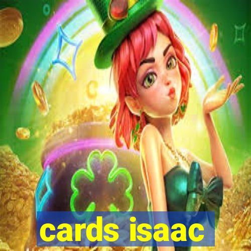 cards isaac