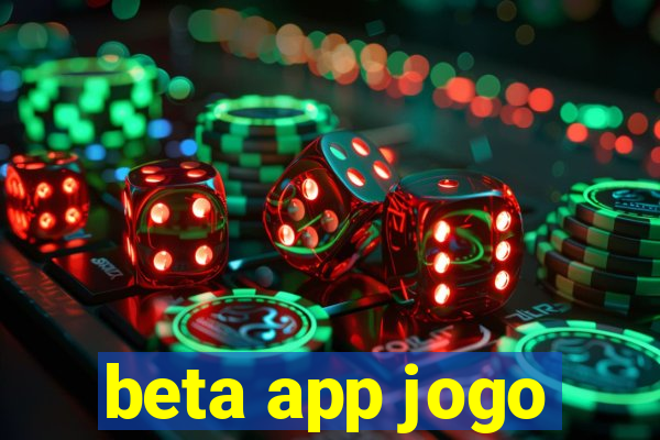 beta app jogo