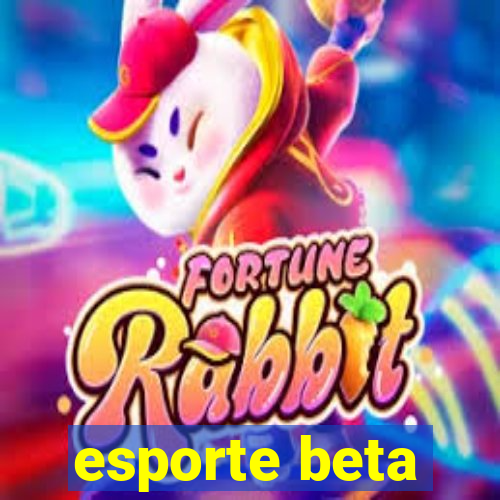 esporte beta