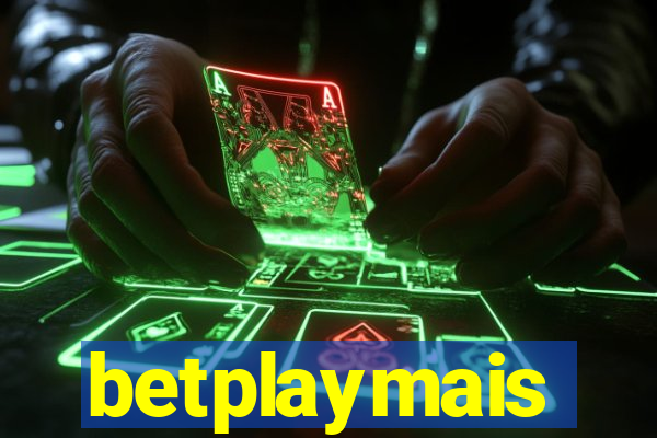 betplaymais