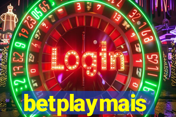 betplaymais