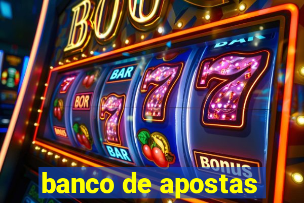 banco de apostas