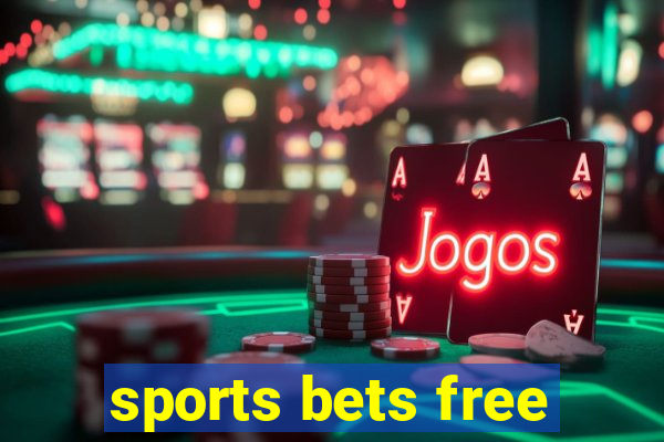 sports bets free