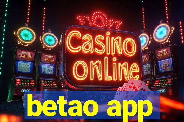 betao app