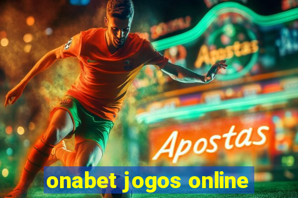 onabet jogos online