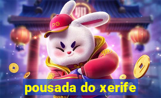 pousada do xerife