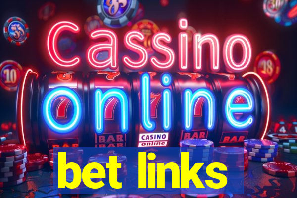 bet links