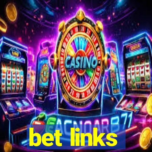 bet links