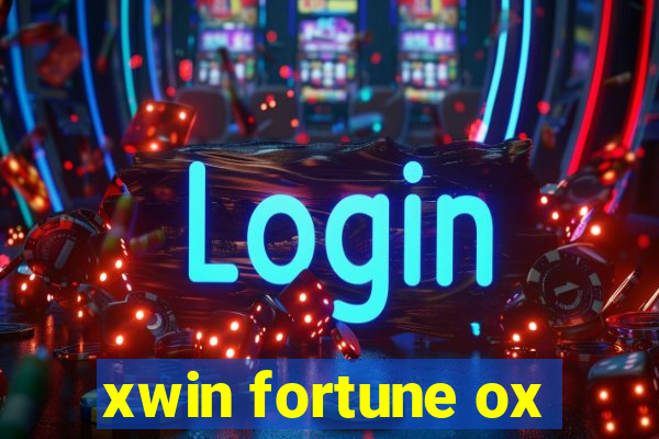 xwin fortune ox