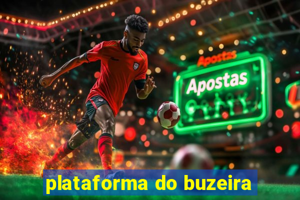 plataforma do buzeira